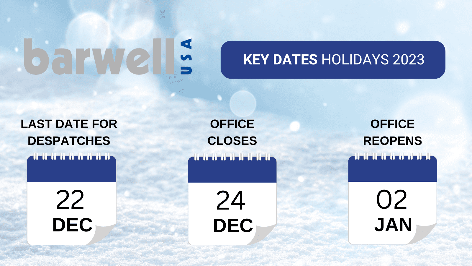 Barwell | Happy Holidays from Barwell. Important information for ...